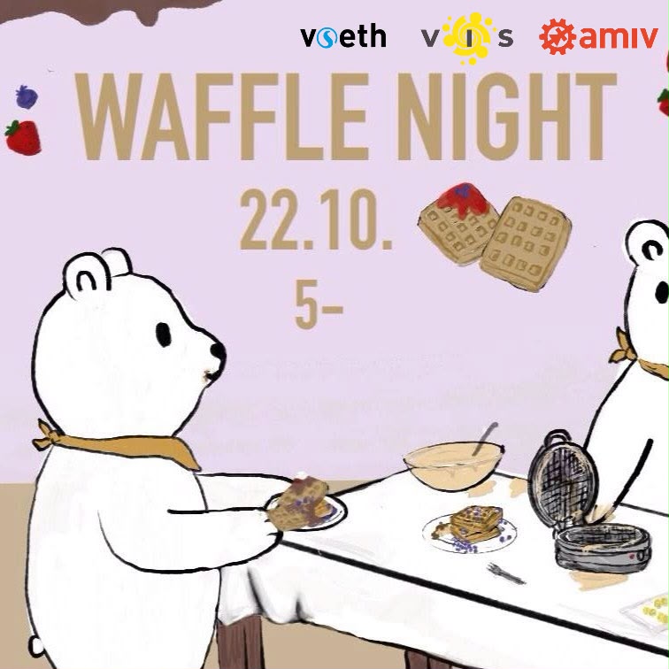 Waffle Night (VIS x AMIV)